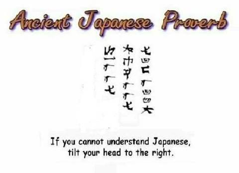 Ancient Japanese Proverb