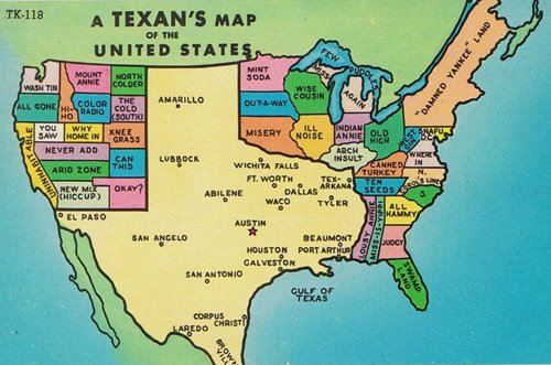 A Texan's map of the U.S.